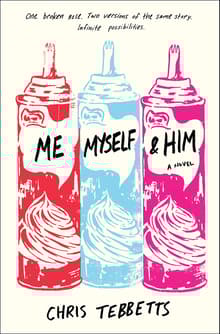 Book cover of Me Myself & Him