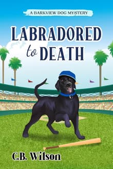 Book cover of Labradored to Death
