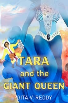 Book cover of Tara and the Giant Queen: A Fantasy in Giant Land
