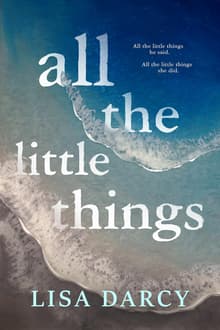 Book cover of All The Little Things