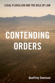 Book cover of Contending Orders: Legal Pluralism and the Rule of Law