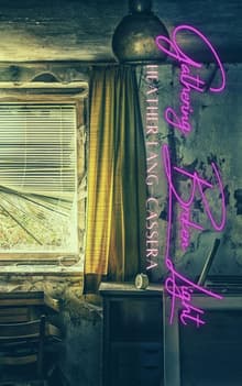 Book cover of Gathering Broken Light