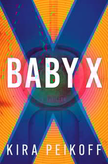 Book cover of Baby X