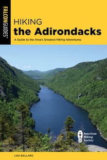 Book cover of Hiking the Adirondacks: A Guide to the Area's Greatest Hiking Adventures, 3rd Edition