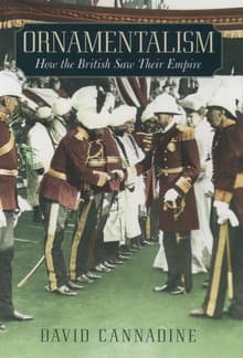 Book cover of Ornamentalism: How the British Saw Their Empire