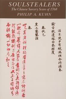Book cover of Soulstealers: The Chinese Sorcery Scare of 1768
