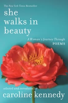 Book cover of She Walks in Beauty: A Woman's Journey Through Poems
