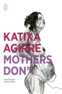 Book cover of Mothers Don't