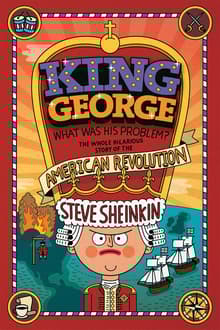 Book cover of King George: What Was His Problem?