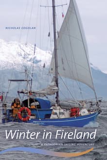 Book cover of Winter in Fireland: A Patagonian Sailing Adventure