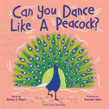 Book cover of Can You Dance Like a Peacock?