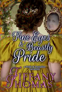 Book cover of Fine Eyes & Beastly Pride
