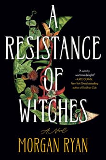 Book cover of A Resistance of Witches
