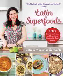 Book cover of Latin Superfoods: 100 Simple, Delicious, and Energizing Recipes for Total Health