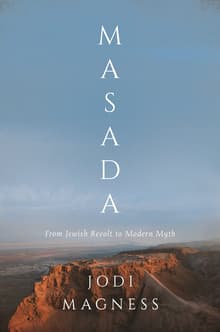 Book cover of Masada: From Jewish Revolt to Modern Myth
