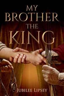 Book cover of My Brother, the King