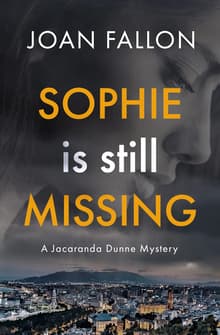 Book cover of Sophie is Still Missing