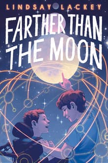 Book cover of Farther Than the Moon