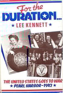 Book cover of For the Duration...: The United States Goes to War, Pearl Harbor-1942