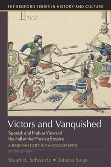 Book cover of Victors and Vanquished: Spanish and Nahua Views of the Fall of the Mexica Empire
