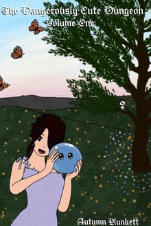 Book cover of The Dangerously Cute Dungeon Volume One