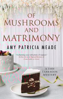 Book cover of Of Mushrooms and Matrimony