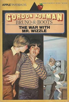 Book cover of Bruno and Boots: The War with Mr. Wizzle