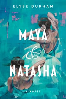Book cover of Maya & Natasha