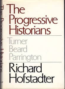 Book cover of The Progressive Historians: Turner, Beard, Parrington