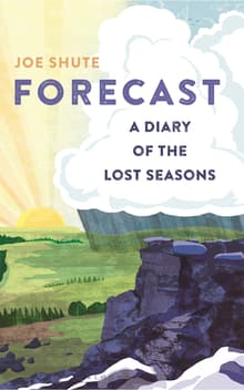 Book cover of Forecast: A Diary of the Lost Seasons