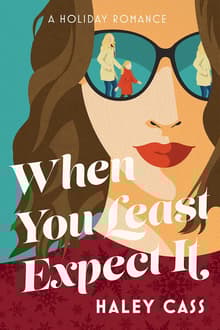 Book cover of When You Least Expect It