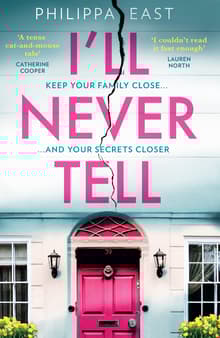 Book cover of I'll Never Tell