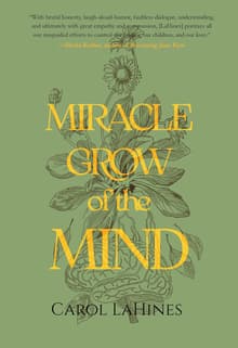 Book cover of Miracle Grow of the Mind