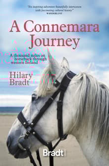Book cover of A Connemara Journey: A Thousand Miles on Horseback Through Western Ireland