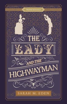 Book cover of The Lady and the Highwayman