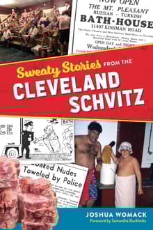 Book cover of Sweaty Stories from the Cleveland Schvitz