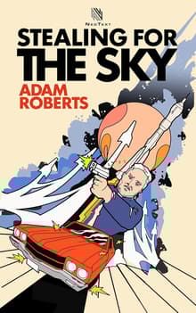 Book cover of Stealing For The Sky