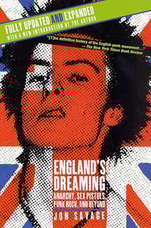Book cover of England's Dreaming: Anarchy, Sex Pistols, Punk Rock, and Beyond
