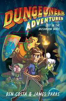Book cover of Dungeoneer Adventures 1: Lost in the Mushroom Maze