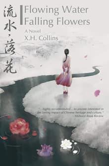 Book cover of Flowing Water, Falling Flowers
