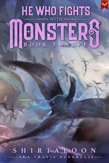 Book cover of He Who Fights with Monsters 12