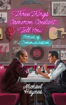 Book cover of Three Things Cameron Couldn't Tell You