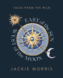 Book cover of East of the Sun, West of the Moon