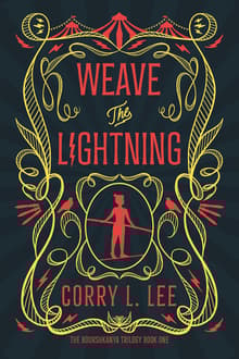 Book cover of Weave the Lightning