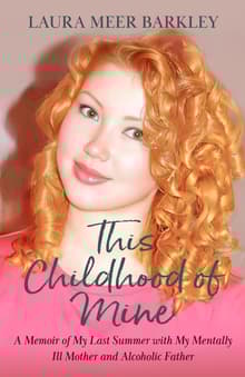 Book cover of This Childhood of Mine