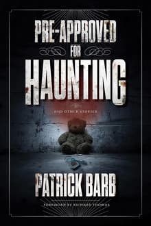 Book cover of Pre-Approved for Haunting: And Other Stories