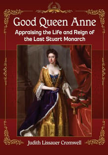 Book cover of Good Queen Anne