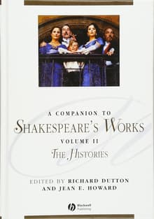 Book cover of A Companion to Shakespeare's Works, Volume II: The Histories