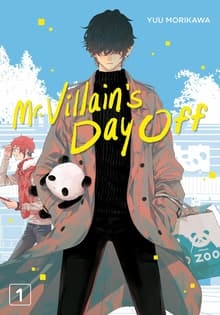 Book cover of Mr. Villain's Day Off 01