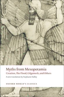 Book cover of Myths from Mesopotamia: Creation, the Flood, Gilgamesh, and Others
